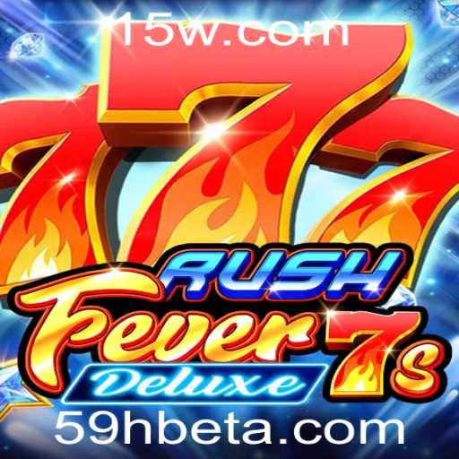Desvendando RushFever7sDeluxe: A Nova Sensação do Mundo dos Jogos