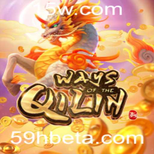 WaysoftheQilin: Descubra o Enigma do Jogo e Sua Conexão com 59hbet